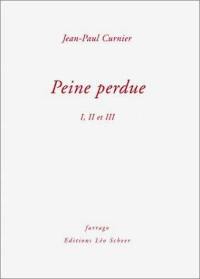 Peine perdue