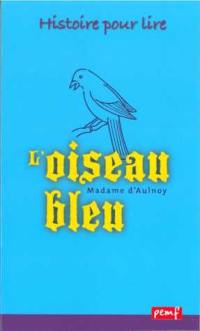 L'oiseau bleu