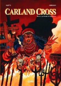 Carland Cross. Vol. 2. Les pendus de Manhattan