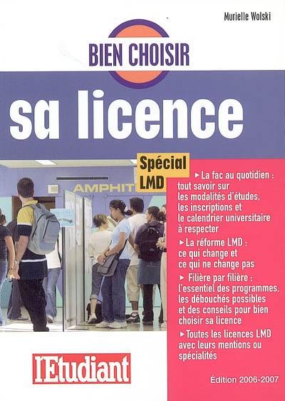 Bien choisir sa licence : spécial LMD