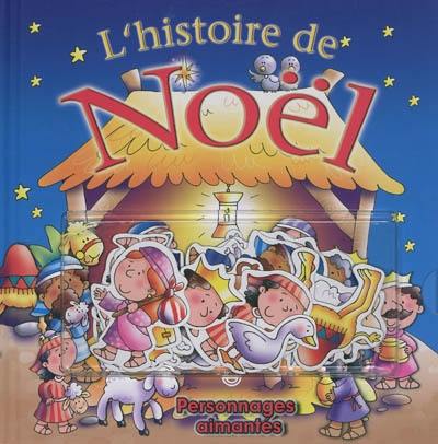 L'histoire de Noël : personnages aimantés