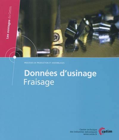 Données d'usinage : fraisage