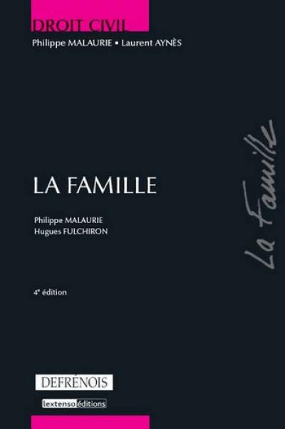 La famille : à jour au 1er janvier 2011