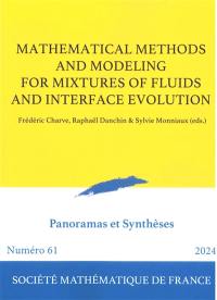 Panoramas et synthèses, n° 61. Mathematical methods and modeling for mixtures of fluids and interface evolution