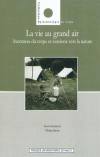 La vie au grand air