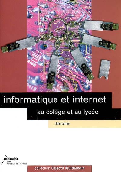 Informatique et Internet au collège et au lycée