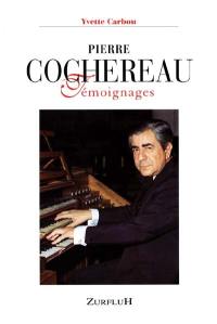 Pierre Cochereau : témoignages