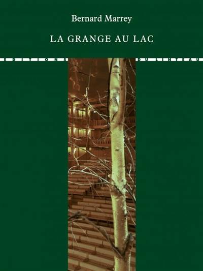 La grange au lac