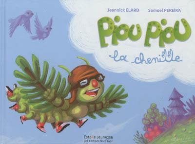 Piou Piou la chenille