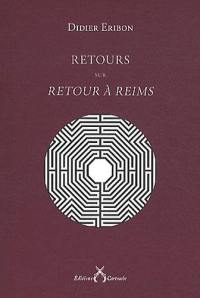 Retours sur Retour à Reims