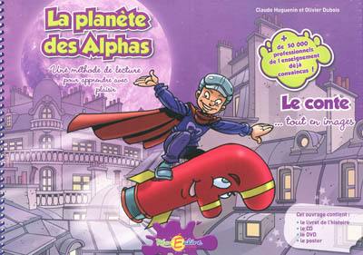 La planète des Alphas - un conte magique pour se préparer à la