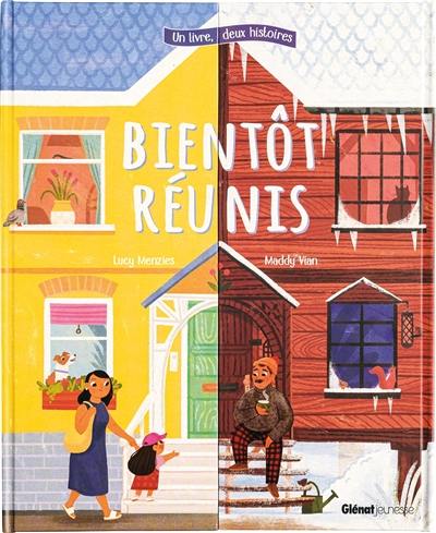 Bientôt réunis : un livre, deux histoires