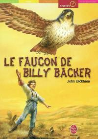 Le faucon de Billy Baker