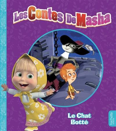 Les contes de Masha. Le chat botté