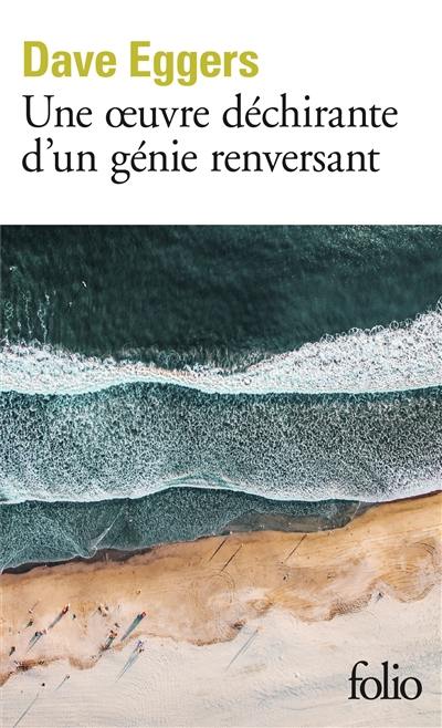 Une oeuvre déchirante d'un génie renversant