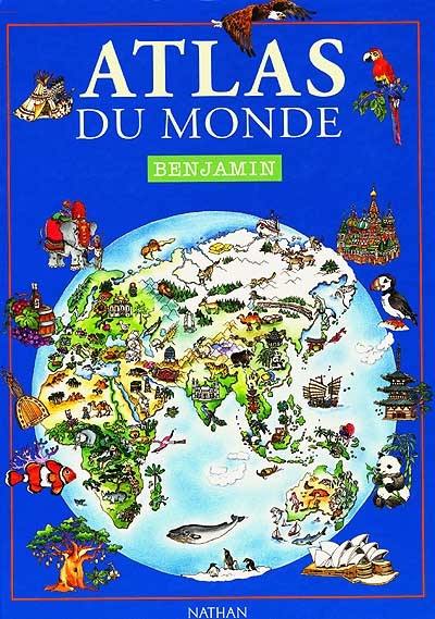 Atlas du monde benjamin