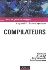 Compilateurs : cours et exercices corrigés