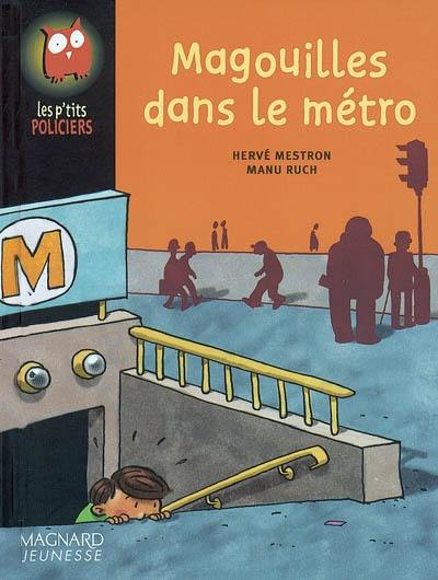 Magouilles dans le métro