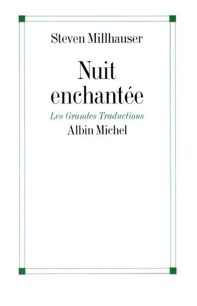 Nuit enchantée