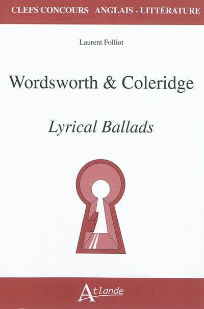 Wordsworth & Coleridge, Lyrical ballads