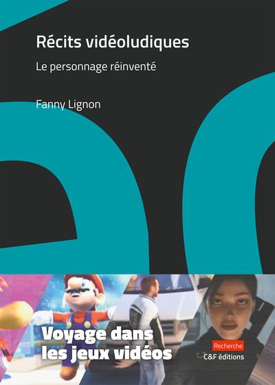 Récits vidéoludiques : le personnage réinventé