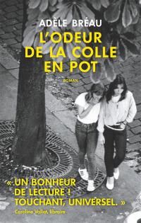 L'odeur de la colle en pot