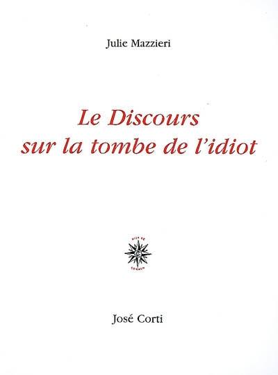 Le discours sur la tombe de l'idiot