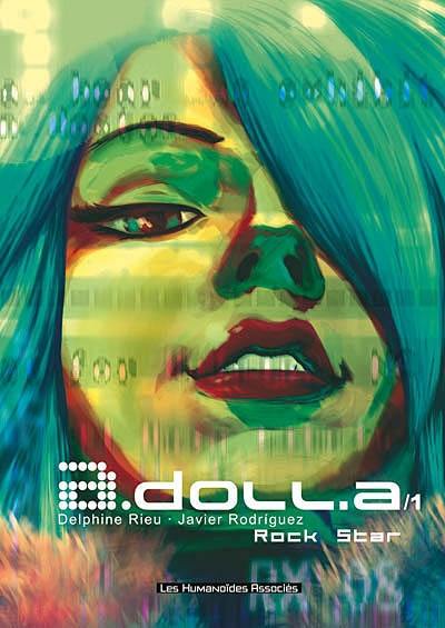 A.doll.a. Vol. 1. Rock star