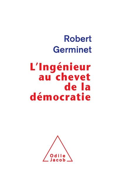 L'ingénieur au chevet de la démocratie