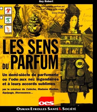 Les sens du parfum