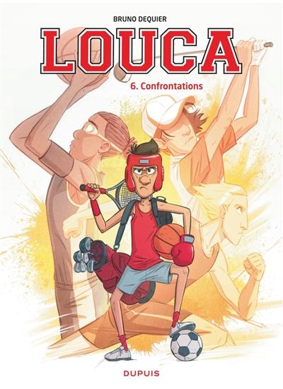 Louca. Vol. 6. Confrontations