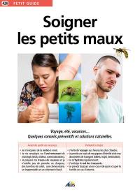 Soigner les petits maux