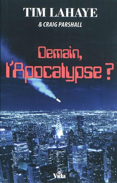 Demain, l'apocalypse ?