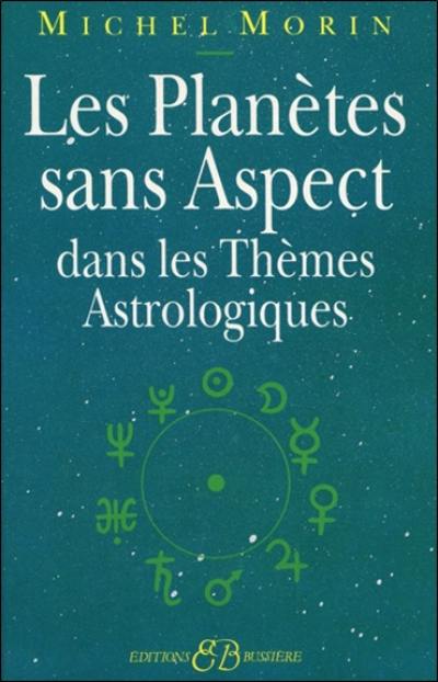 Les planètes sans aspect : dans les thèmes astrologiques