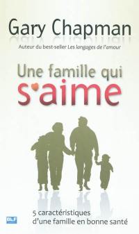 Une famille qui s'aime