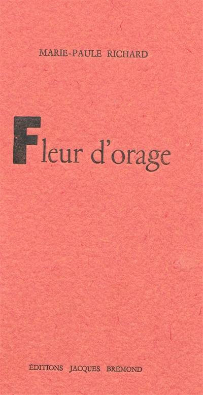 Fleur d'orage