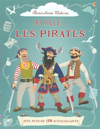 Habille... les pirates