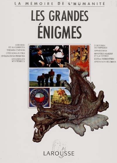 Les Grandes énigmes