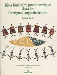 Rites funéraires protohistoriques dans les garrigues languedociennes