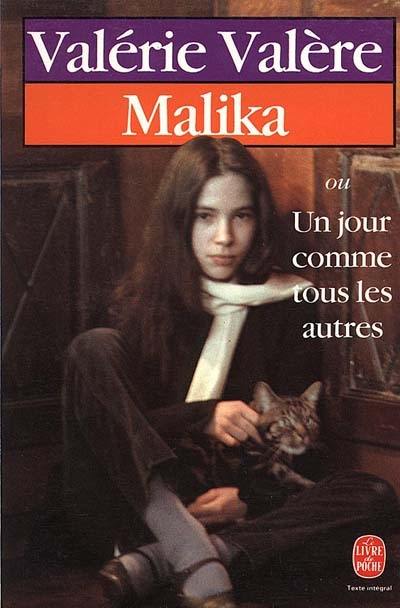 Malika ou Un jour comme tous les autres