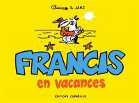 Francis en vacances