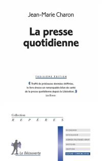 La presse quotidienne