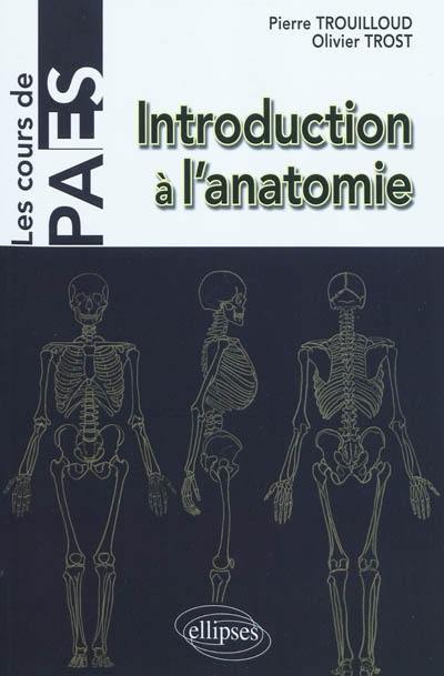 Introduction à l'anatomie