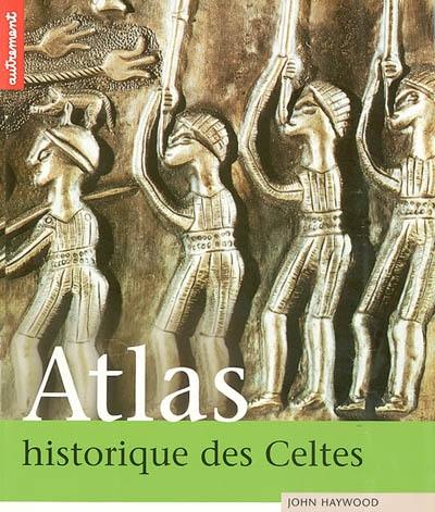 Atlas historique des Celtes