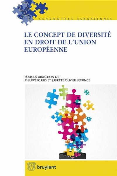 Le concept de diversité en droit de l'Union européenne