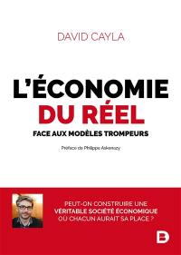 L'économie du réel : face aux modèles trompeurs