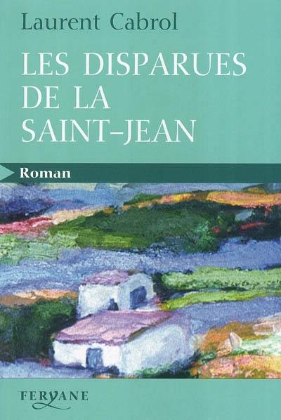 Les disparues de la Saint-Jean