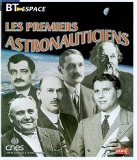 Les premiers astronauticiens : les inventeurs de l'astronautique