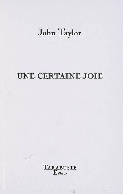 Une certaine joie