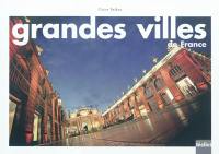 Grandes villes de France